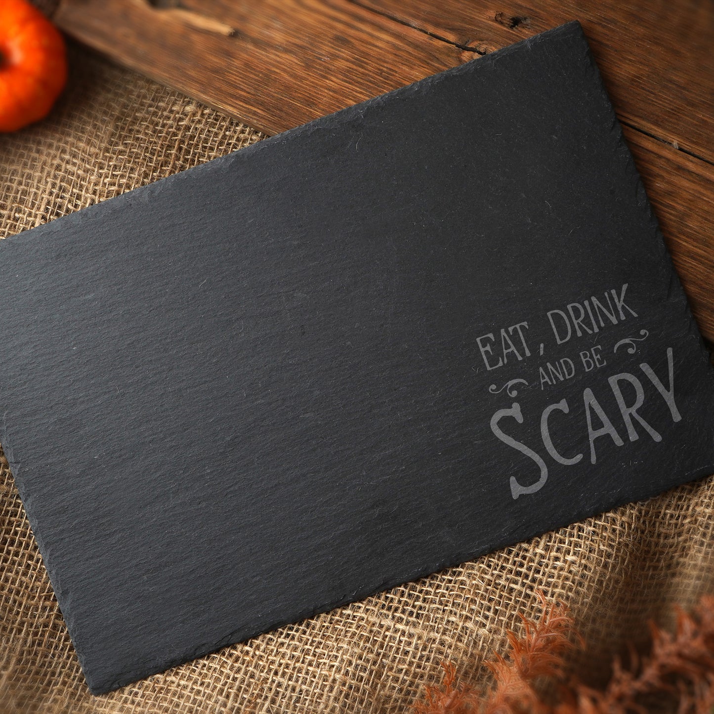 'Eat, Drink And Be Scary' Slate Serving Board