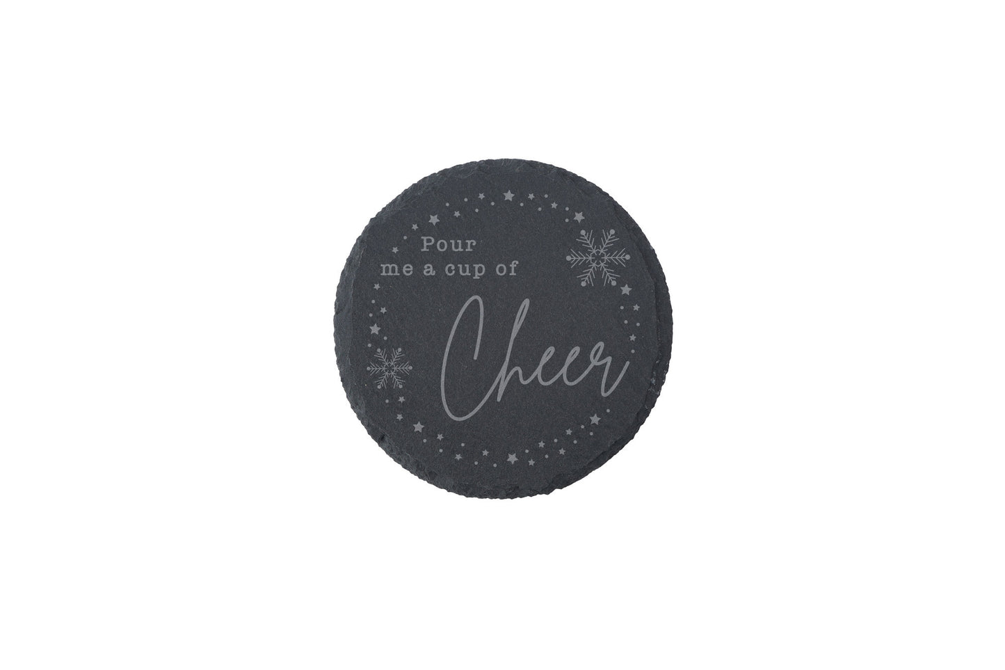 Round Slate Coaster - 'Pour Me A Cup Of Cheer' | Festive Coaster | Christmas | Home Decor