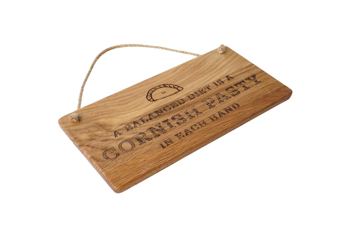Cornish Gifts 'A Balanced Diet Is A Cornish Pasty In Each Hand' Oak Hanging Sign
