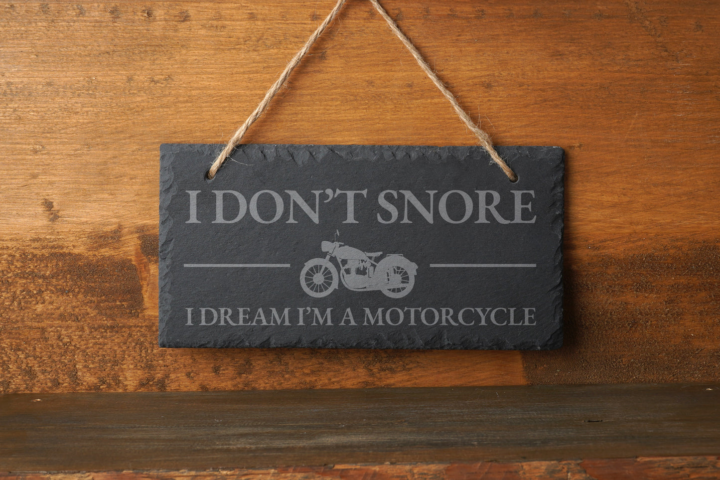 Dapper Chap 'I Don't Snore I Dream I Am A Motorcycle' Slate Hanging Sign