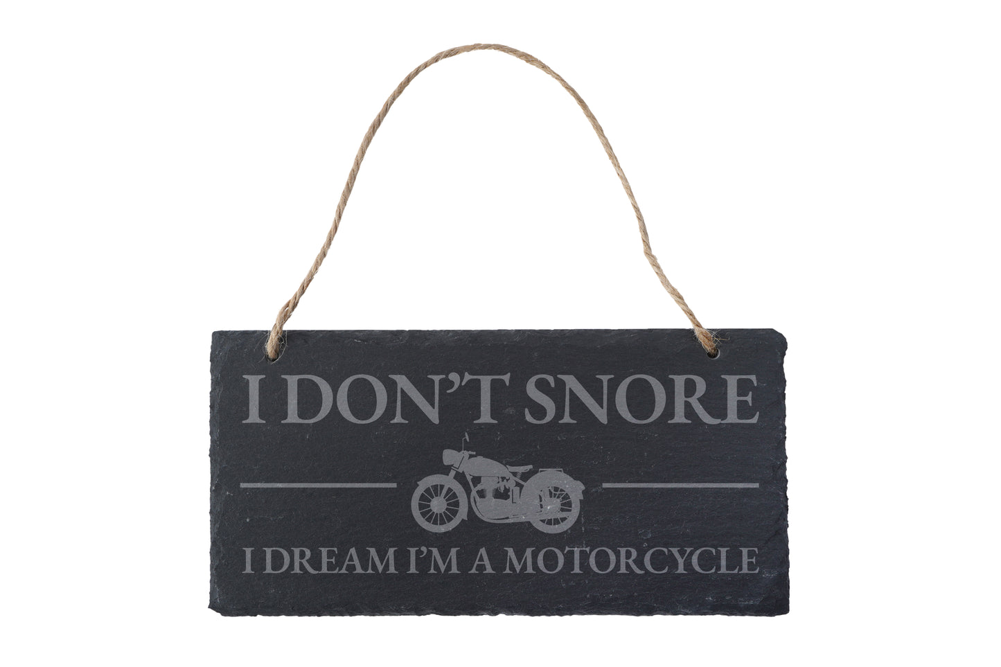 Dapper Chap 'I Don't Snore I Dream I Am A Motorcycle' Slate Hanging Sign