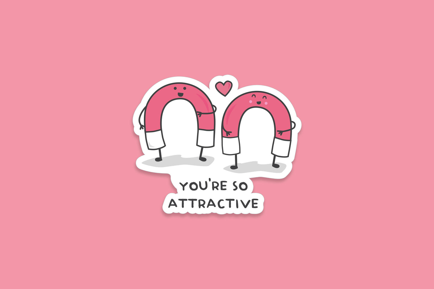 Pack of 3 | 'You're So Attractive' | Novelty Sticker | Laptop | Notebook | Phone | Planner | Bottle | Scrapbook | Funny Pun Sticker