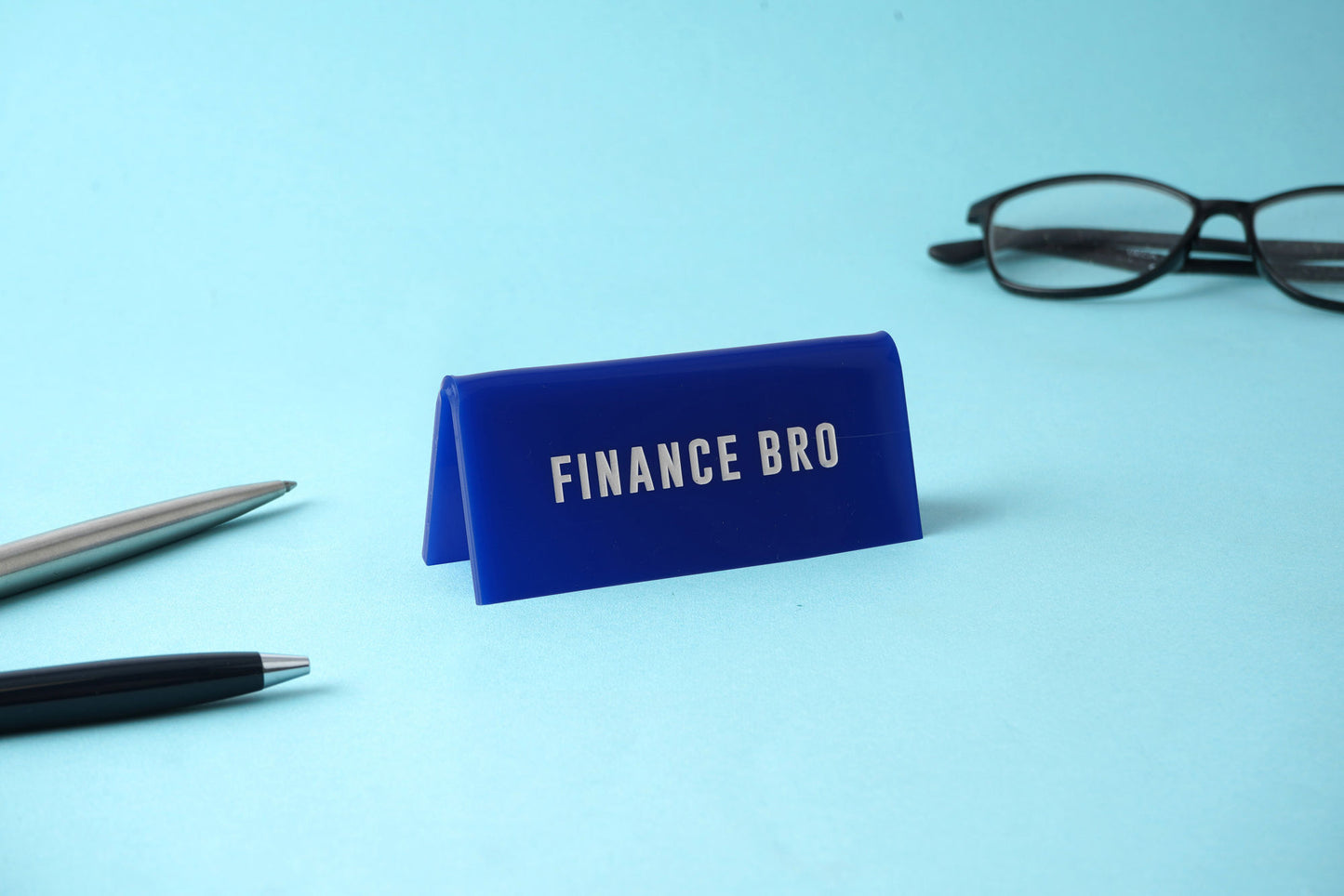 Blue Acrylic 'Finance Bro' Desk Sign | Novelty Office Gift