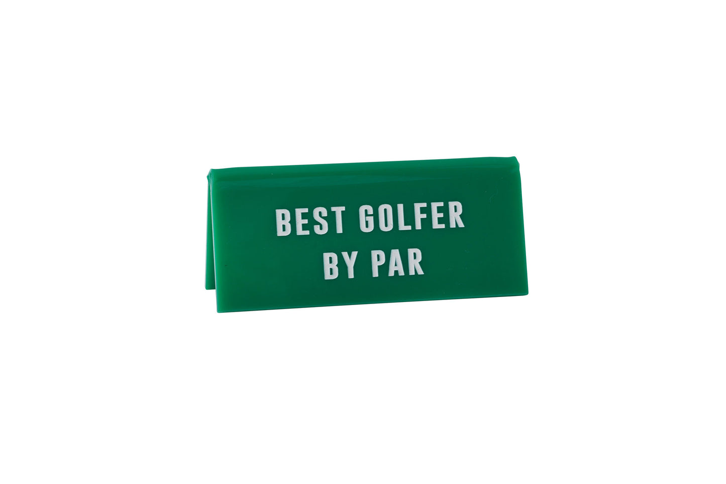 Green Acrylic Desk Sign | 'Best Golfer By Par' | Office | Desk Sign