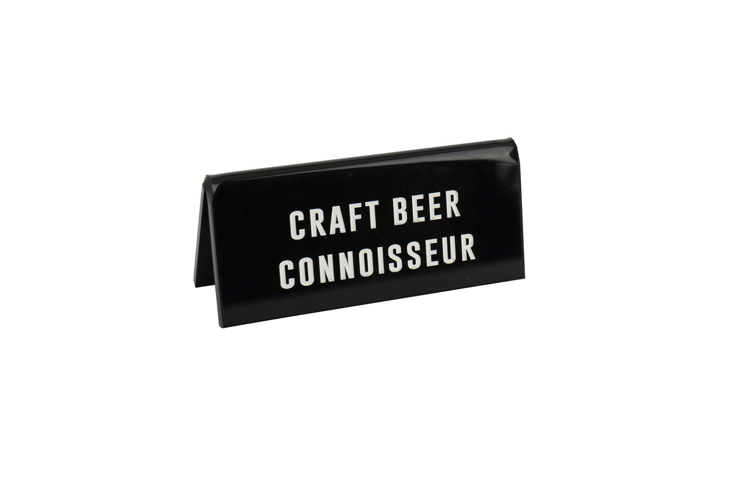 Black Acrylic Desk Sign | 'Craft Beer Connoisseur' | Office | Desk Sign
