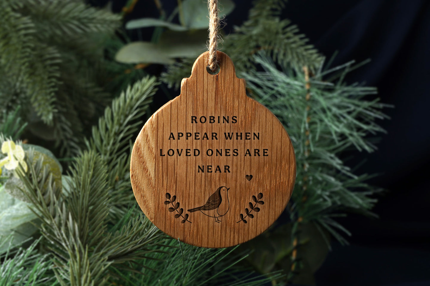 Oak Hanging Bauble 'Robins Appear When Loved...' | Festive Decoration | Tree Hanger | Wall Hanger | Hanging Sign