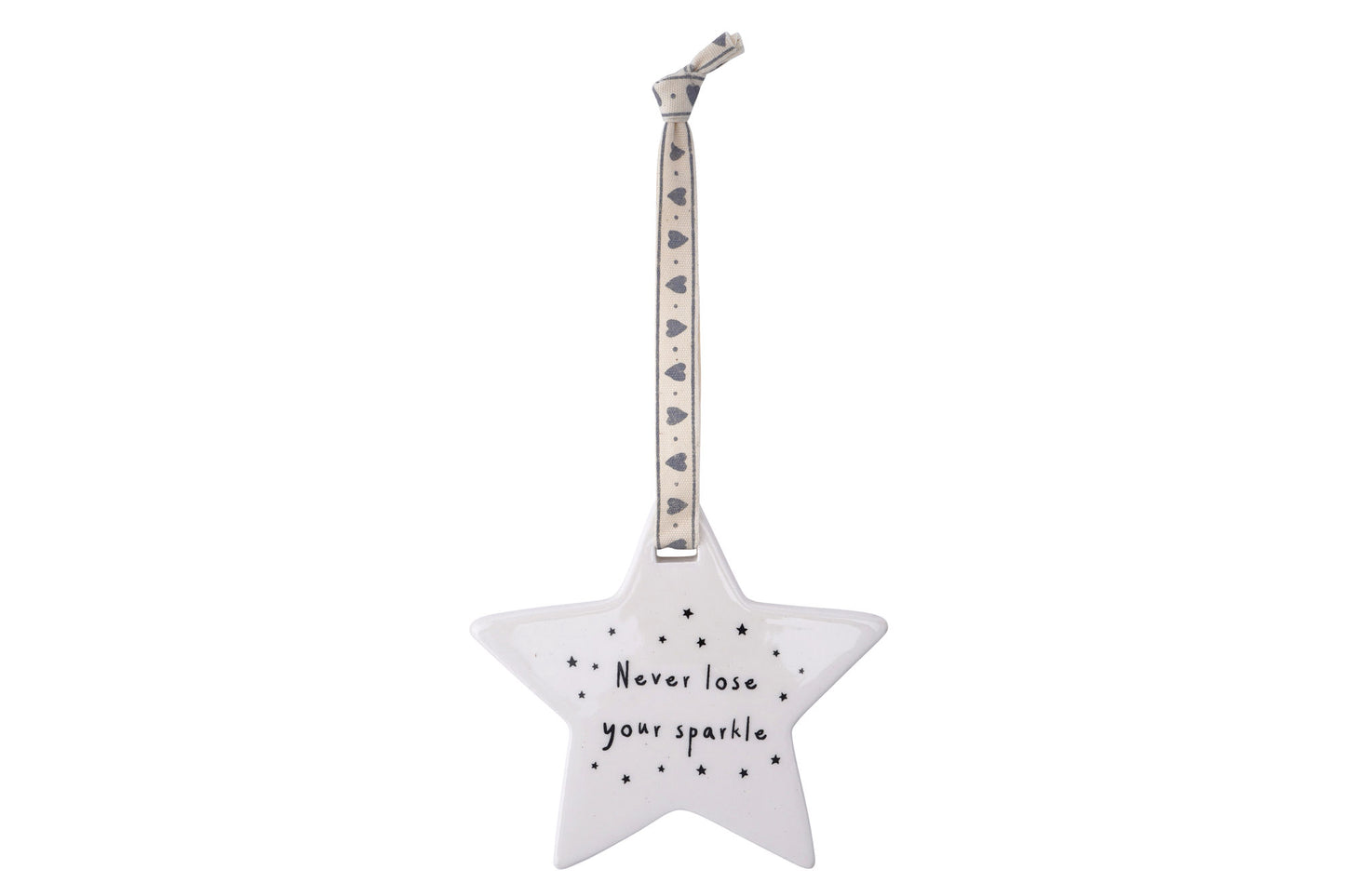 Never Loose Your Sparkle Hanging Star • Ceramic • Keepsake Gift • Ornament • Gift For All