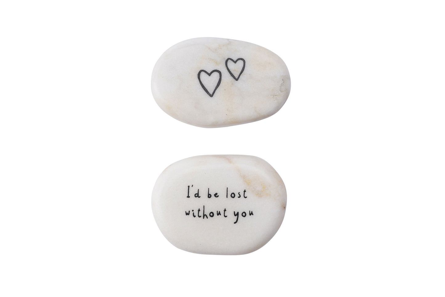Single Marble โI'd Be Lost Without You' Double Sided Decorative Pebble