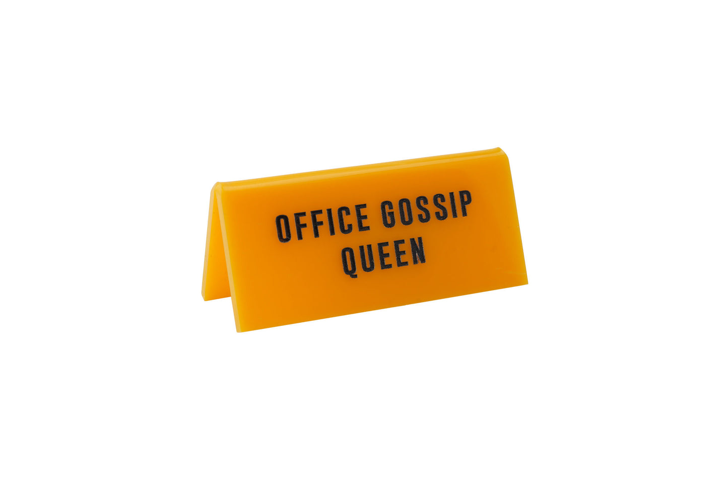 'Office Gossip Queen' Yellow Desk Sign