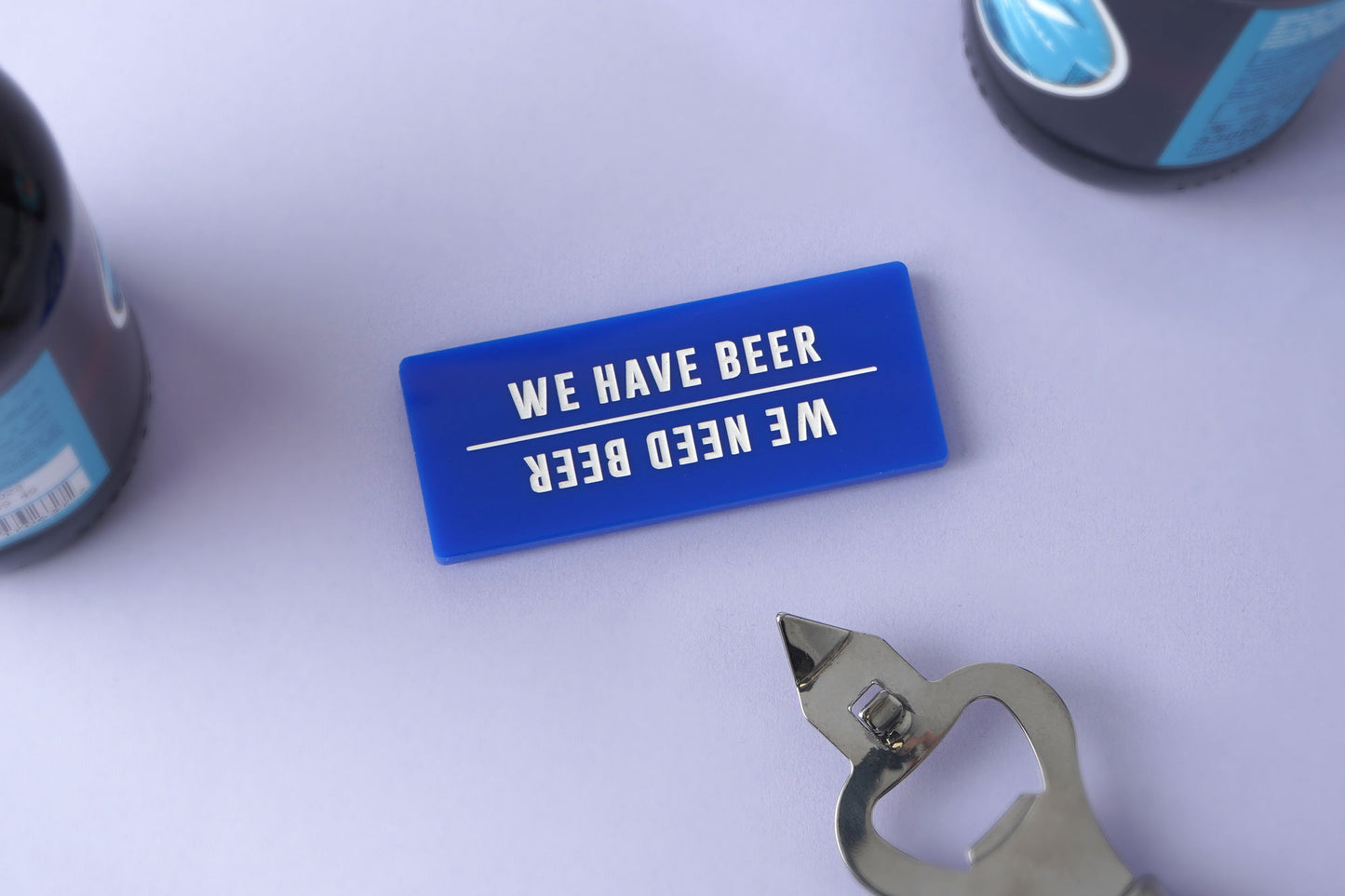 Fridge Magnet • 'We Have Beer' or 'We Need Beer' • Blue • Gift For Home