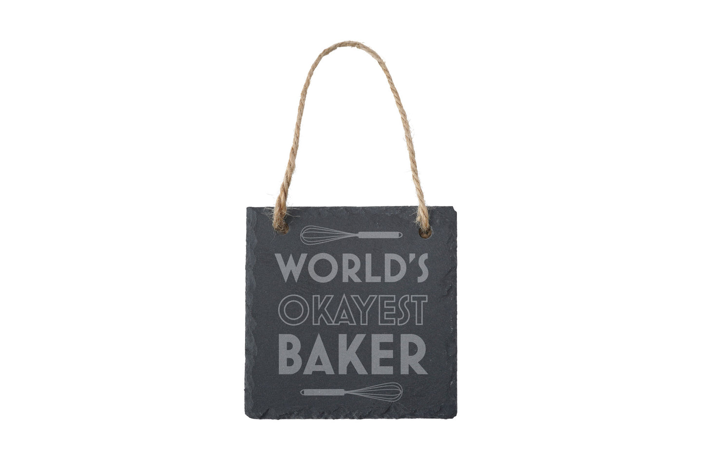 'World's Okayest Baker' Square Slate Hanger