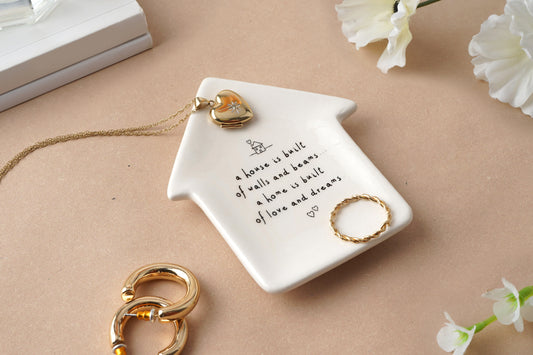 House Ceramic Ring Dish | A House Is Built... | Jewellery | Organiser | Gift Boxed | Send With Love