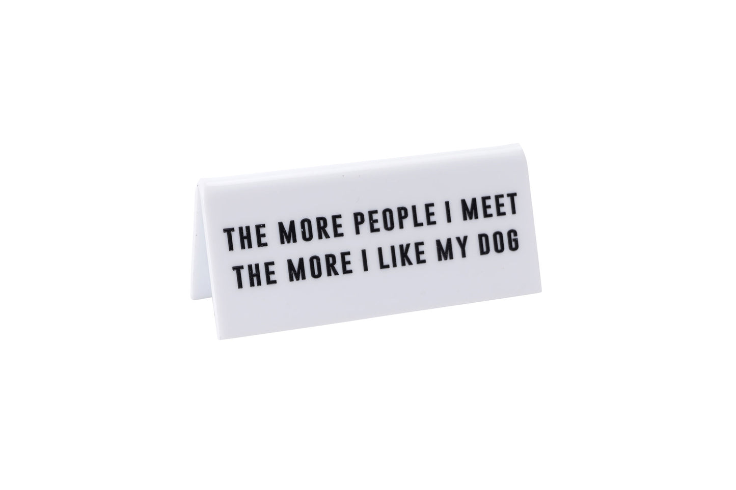Funny Acrylic Desk Sign | Dog Lover Office Decor