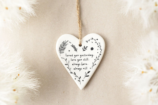 Send With Love Love You Still Ceramic Hanger