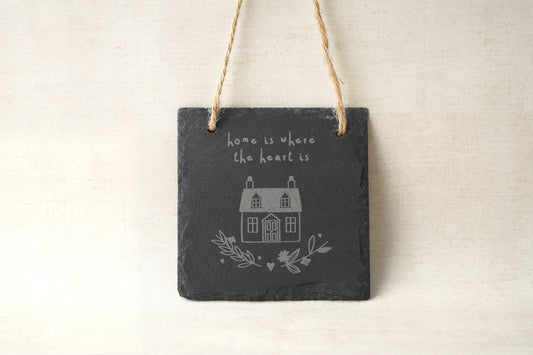 'Home Is Where The Heart Is' Square Slate Hanger