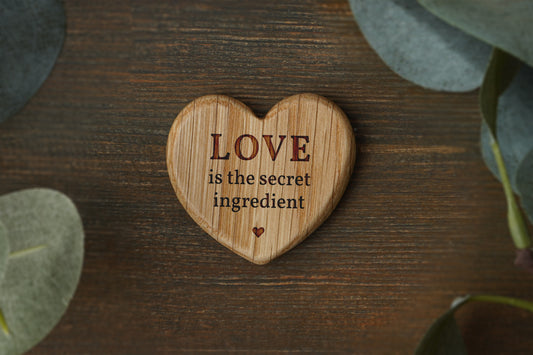 Loft 'The Secret Ingredient...' Oak Heart Magnet