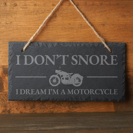 Dapper Chap 'I Don't Snore...' Slate Hanging Sign