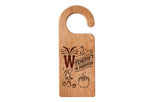 'Witchcraft In Progress' Oak Door Hanger