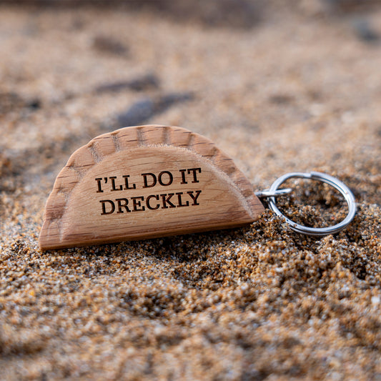 Cornish Gifts 'I Will Do It Dreckly' Oak Cornish Pasty Keyring | Perfect Gift | House Keys | Novelty
