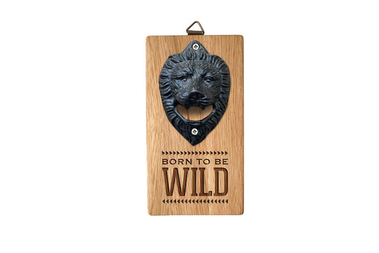 'Born To Be Wild' Wall Mounted Lion Bottle Opener