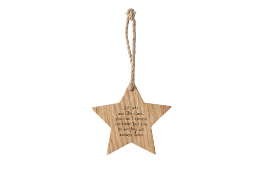 'Friends Are Like Stars' Oak Hanging Star