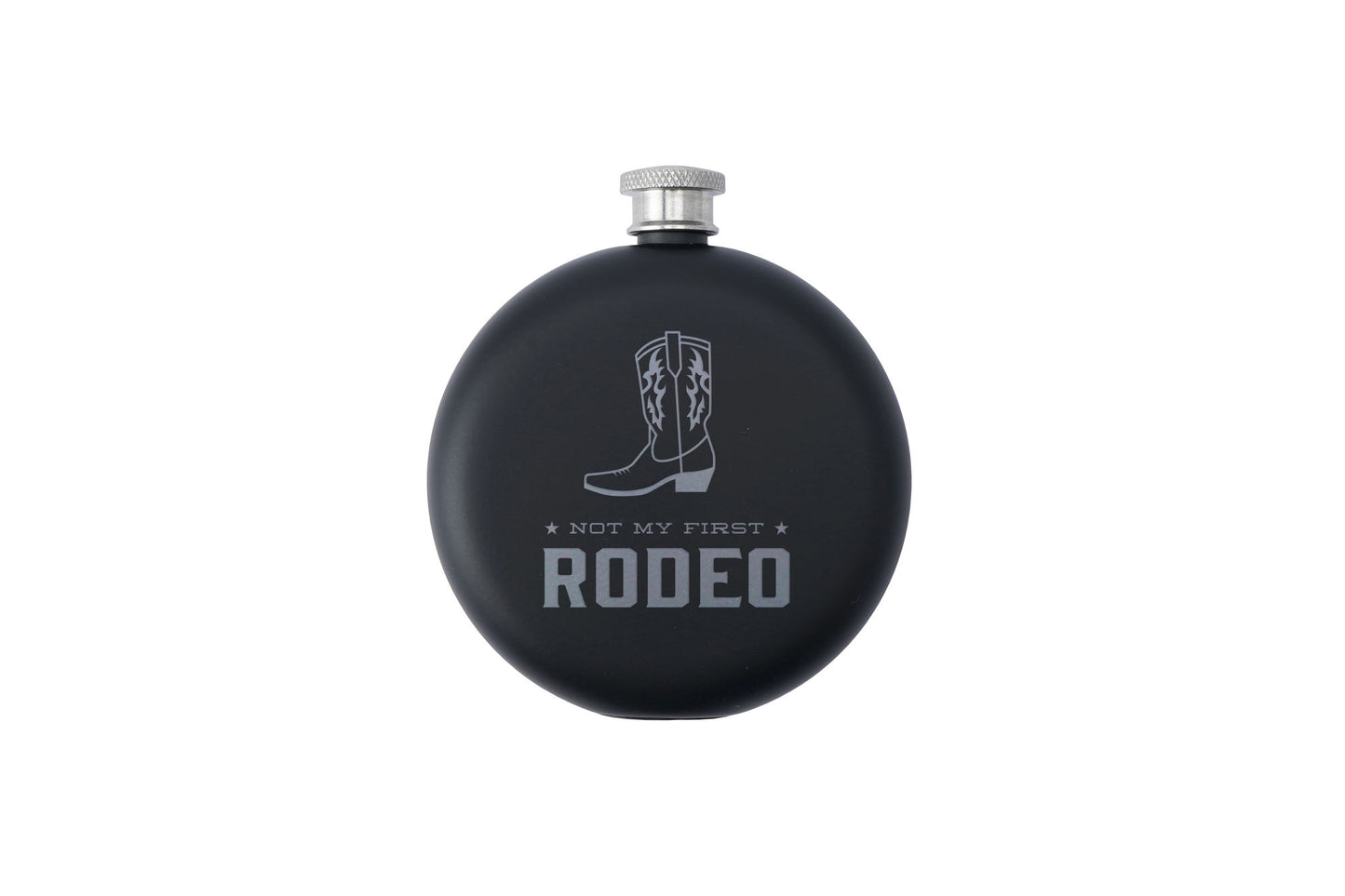 Matte Black 6 oz Hip Flask - Slogan 'Not My First Rodeo'