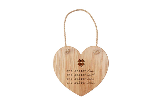 Oak Heart Hanger - 'One Leaf Is For...' | Perfect Gift | Home Decor | Four Leaf CLover | Irish Gift | St Patricks Day