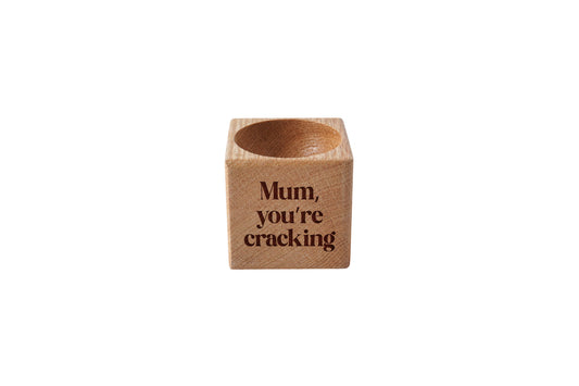 Loft 'Mum You're Cracking' Oak Egg Cup In Gift Box | Breakfast | Homeware | Kitchenware