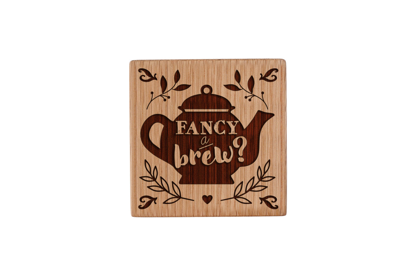 Square Oak Coaster 'Fancy A Brew?' | Homeware | Tableware | Home Decor