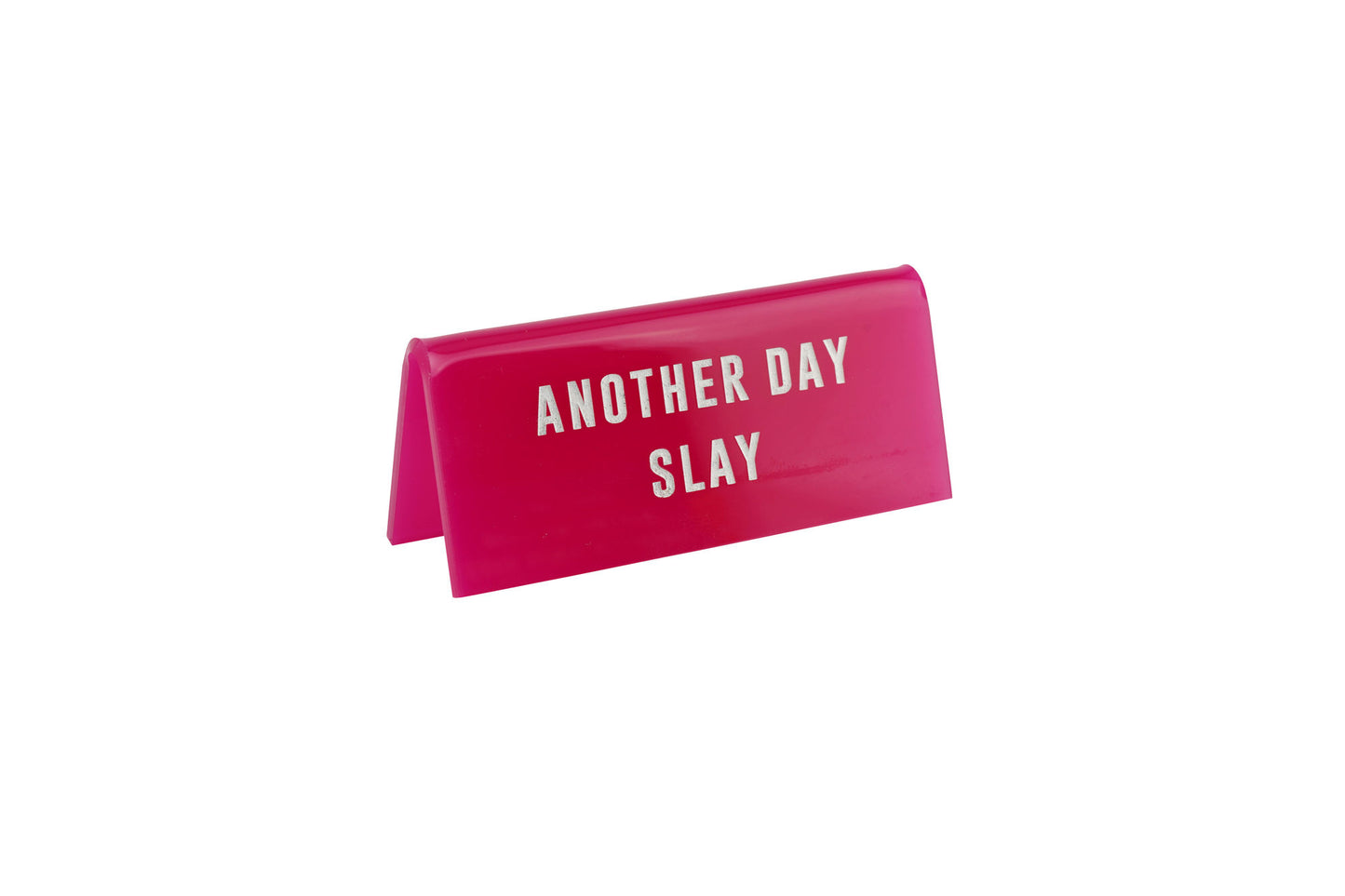 Pink Acrylic Desk Sign | Funny Office Decor, 'Another Day, Slay'