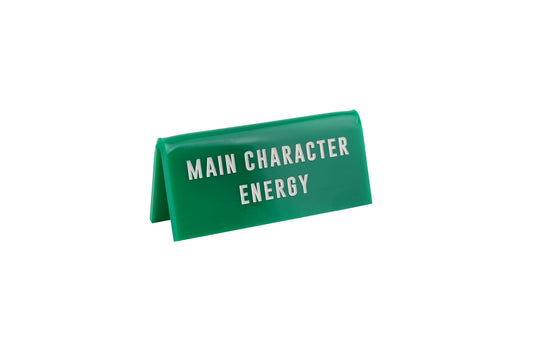 Green Acrylic 'Main Character Energy' Desk Sign