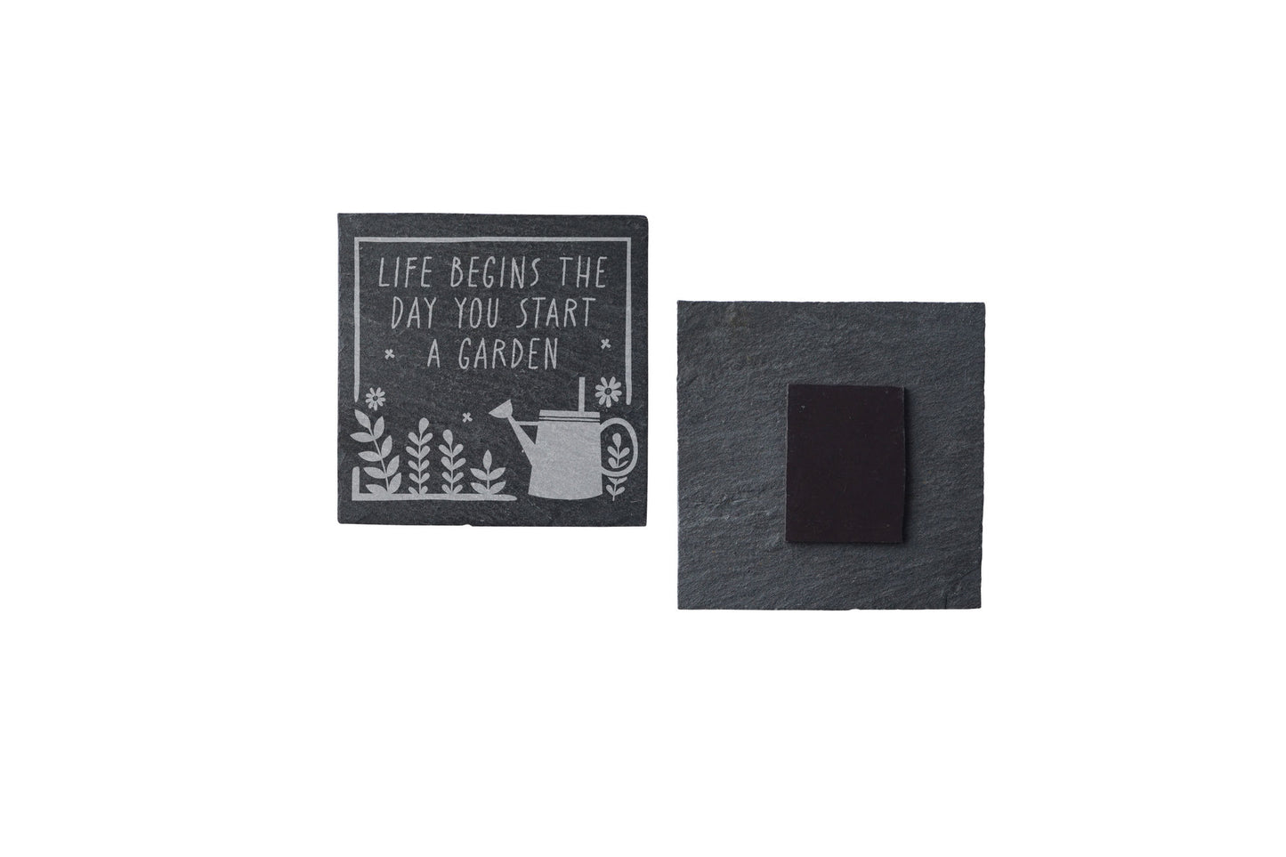 Square Slate Magnet - 'Life Begins The Day You Start A Garden' | Home Decor | Kitchen Decor | Garden Decor
