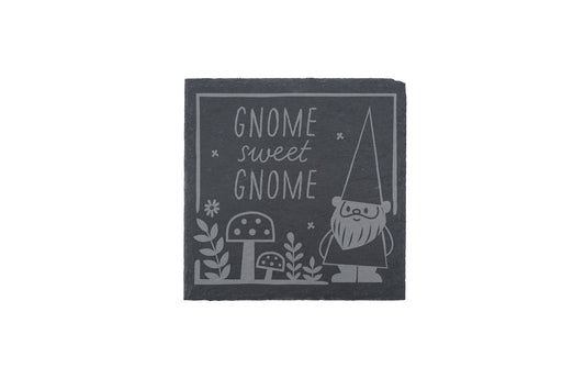 Square Slate Coaster - 'Gnome Sweet Gnome' | Garden Coaster | Shed | Home Decor
