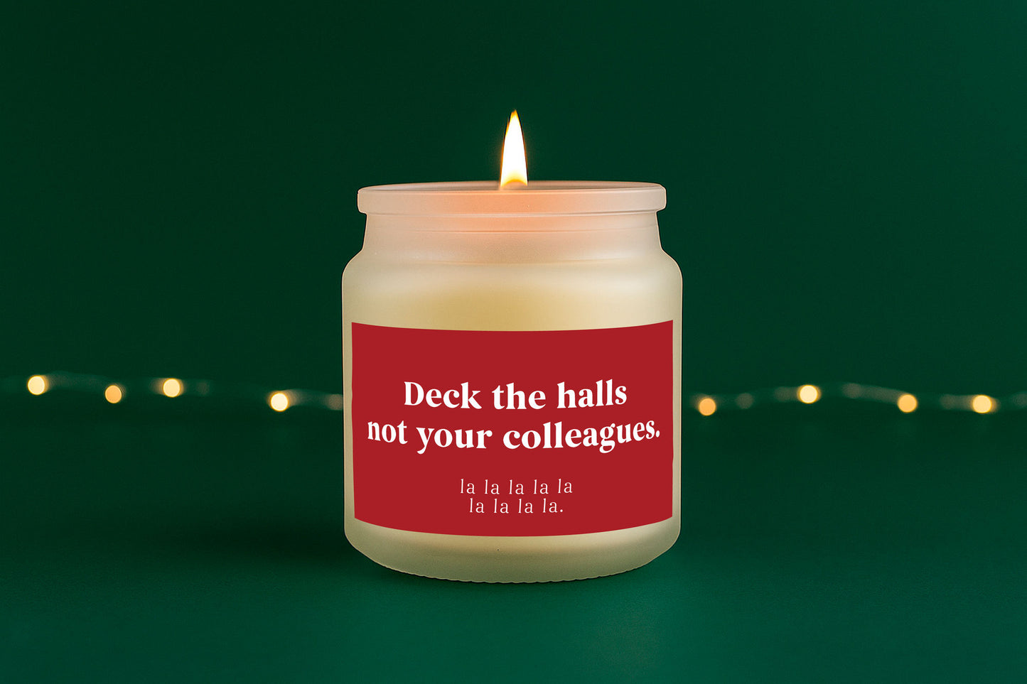 Deck the Halls Not Your Colleagues Candle • Clear Glass Jar Scented Candle • Christmas • Holiday Home Décor • Secret Santa • Gift Boxed