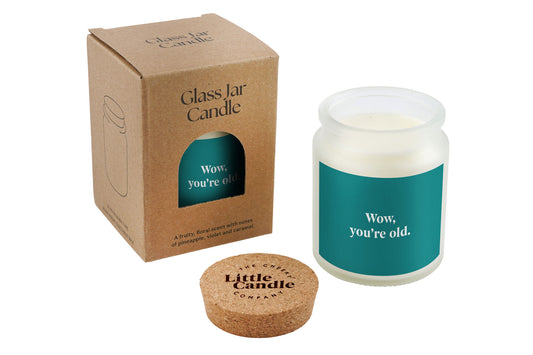 Wow You're Old • Birthday Gift • Scented Glass Jar Candle • Humour • Just Because Candle • Gift Box