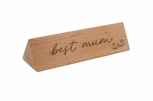 Wooden Desk Sign 'Best Mum' | Gift For Her | Office Sign | Engraved Gift | Mothers Day