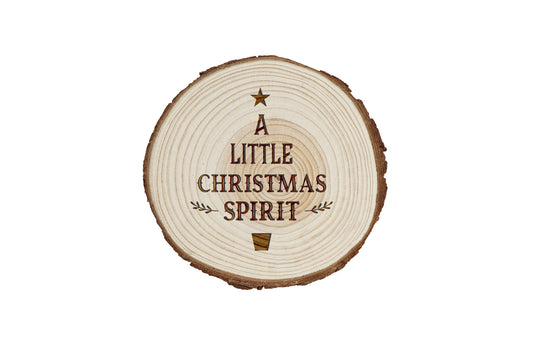 A Little Christmas Spirit Coaster | Wooden Log Festive Christmas Table Decor | Holiday Kitchen Accessory