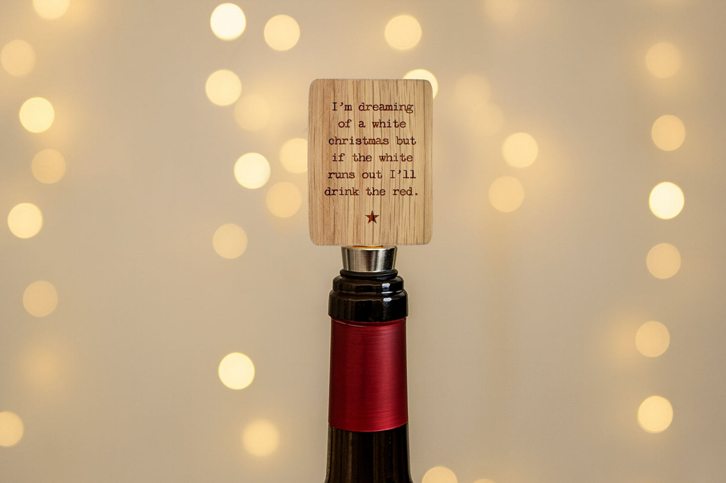 Rectangular Oak Wine Bottle Stopper | 'I'm Dreaming of a white Christmas...' | Funny | Festive Drink Accessory | Secret Santa