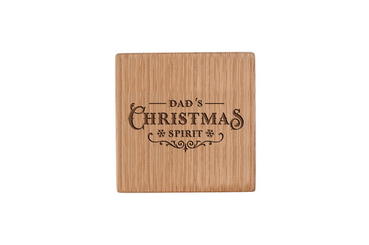 Dad's Christmas Spirt Oak Coaster | Christmas Table Decor | Festive Drink Coaster | Seasonal | Gift For Him