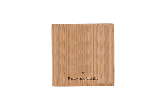 Square Oak Drinks Coaster | 'Merry and Bright' | Christmas Table Decor | Festive | Seasonal
