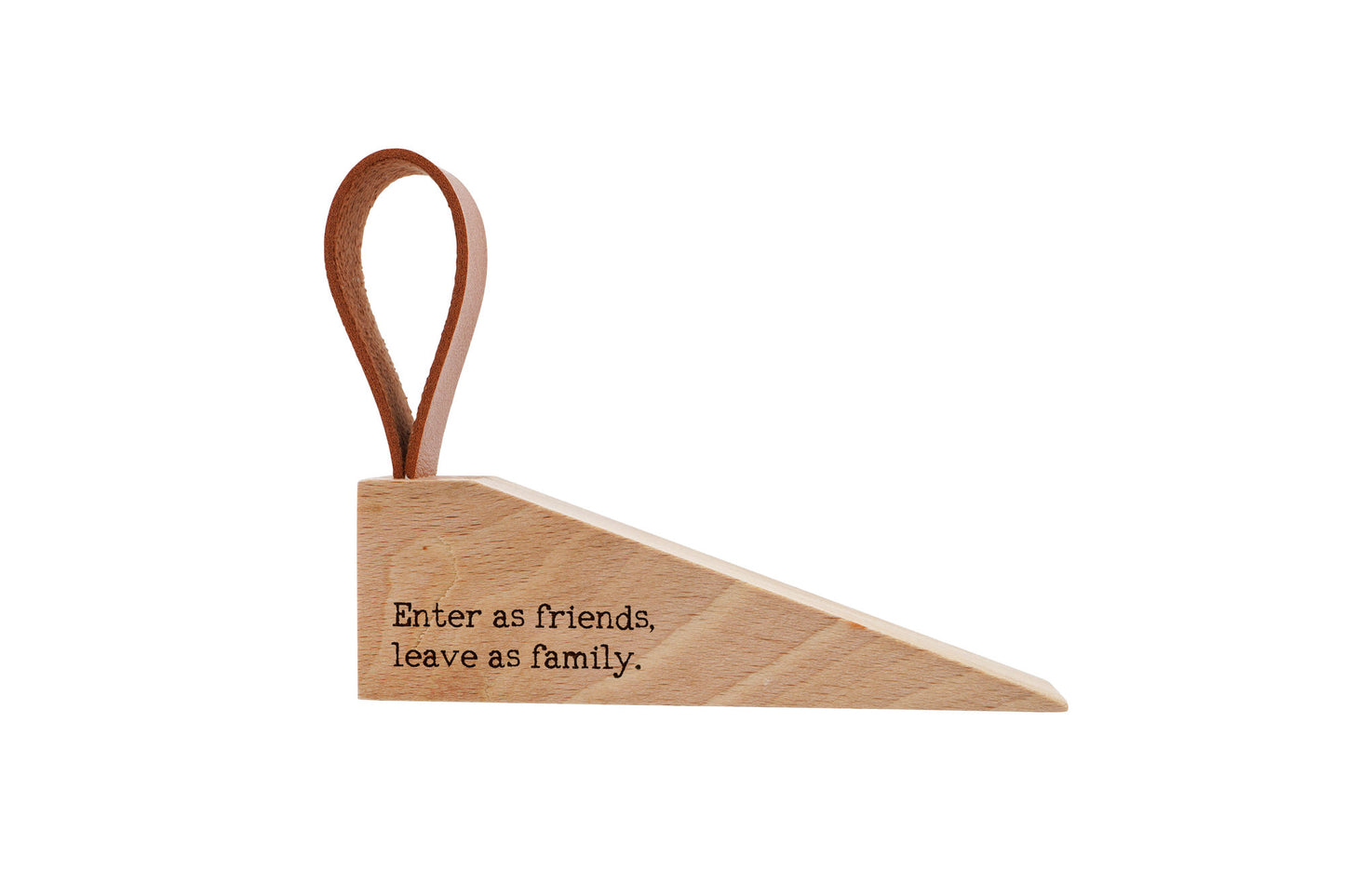 Wooden Door Stop | 'Enter as friends leave as family' | Rustic Home Accessory with Loop | Home Decor | New Home Gift