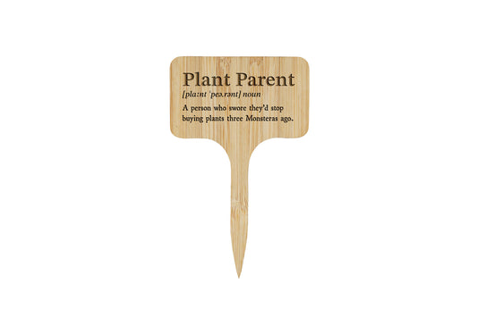 Plant Parent Wooden Plant Marker | Funny Indoor Garden Accessory | Plant Lover Gift | Humorous Botanical Décor | New Home Gift