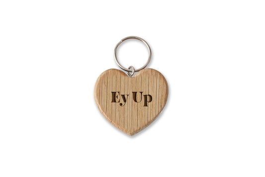 Oak Heart Keyring - 'Ey Up' | House Keys | Novelty