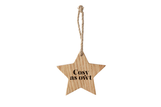 Oak Hanging Star - 'Cosy As Owt' | Home Decor | Hanging Decoration | Sentiment