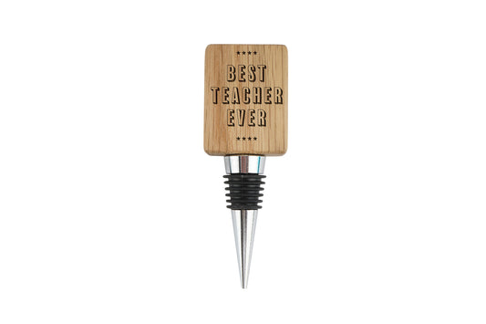 Best Teacher Rectangular Oak Wine Bottle Stopper | 'Best Teacher Ever' | Funny | Drink Accessory