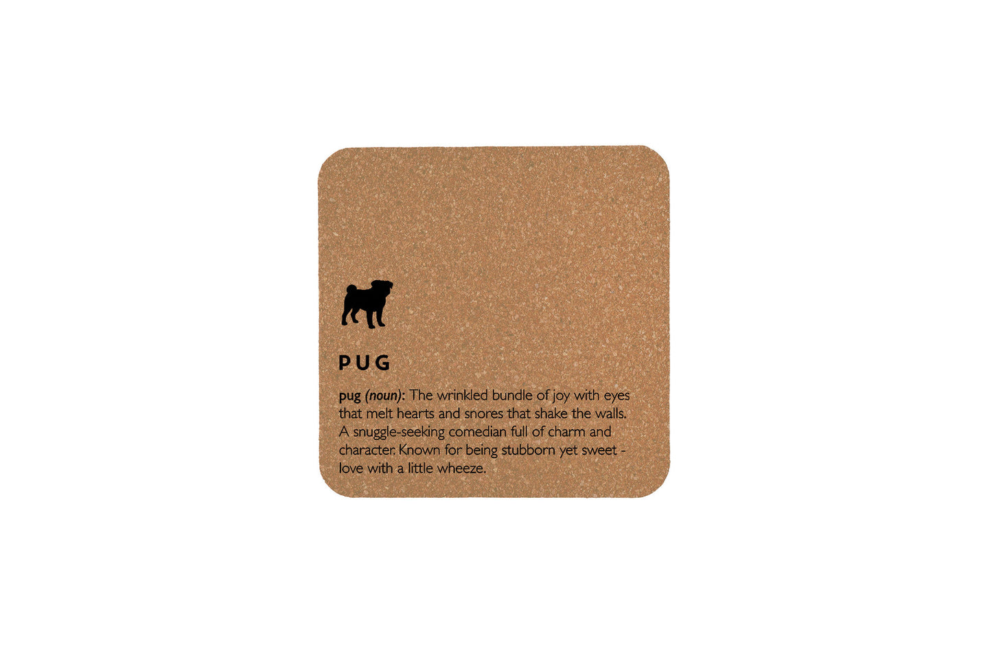 Just Paws Pug Definition Square Cork Coaster | Tableware | Homeware | Eco Friendly
