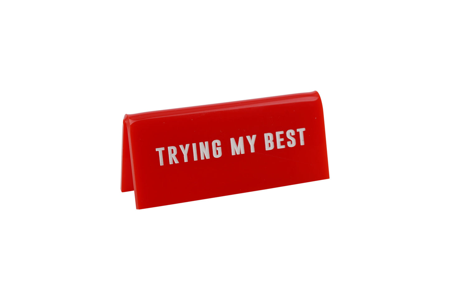 Red Acrylic Teacher Desk Sign | 'Trying My Best'