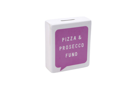 Pink Speech Bubble  'Pizza & Prosecco Fund' Money Bank