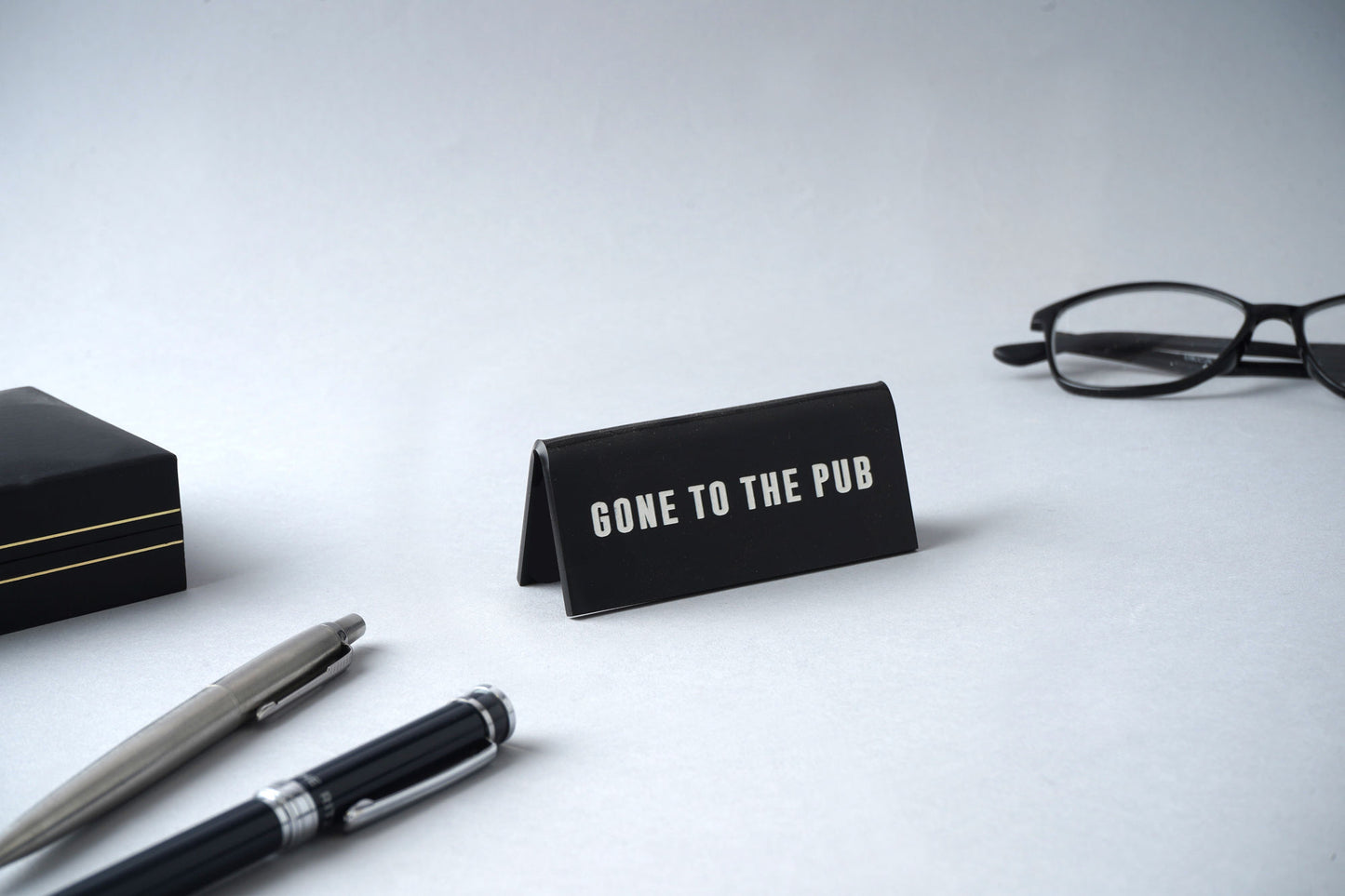 'Gone To The Pub' Black Desk Sign