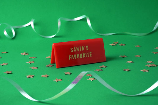 Red Acrylic Desk Sign ‘Santa's Favourite'